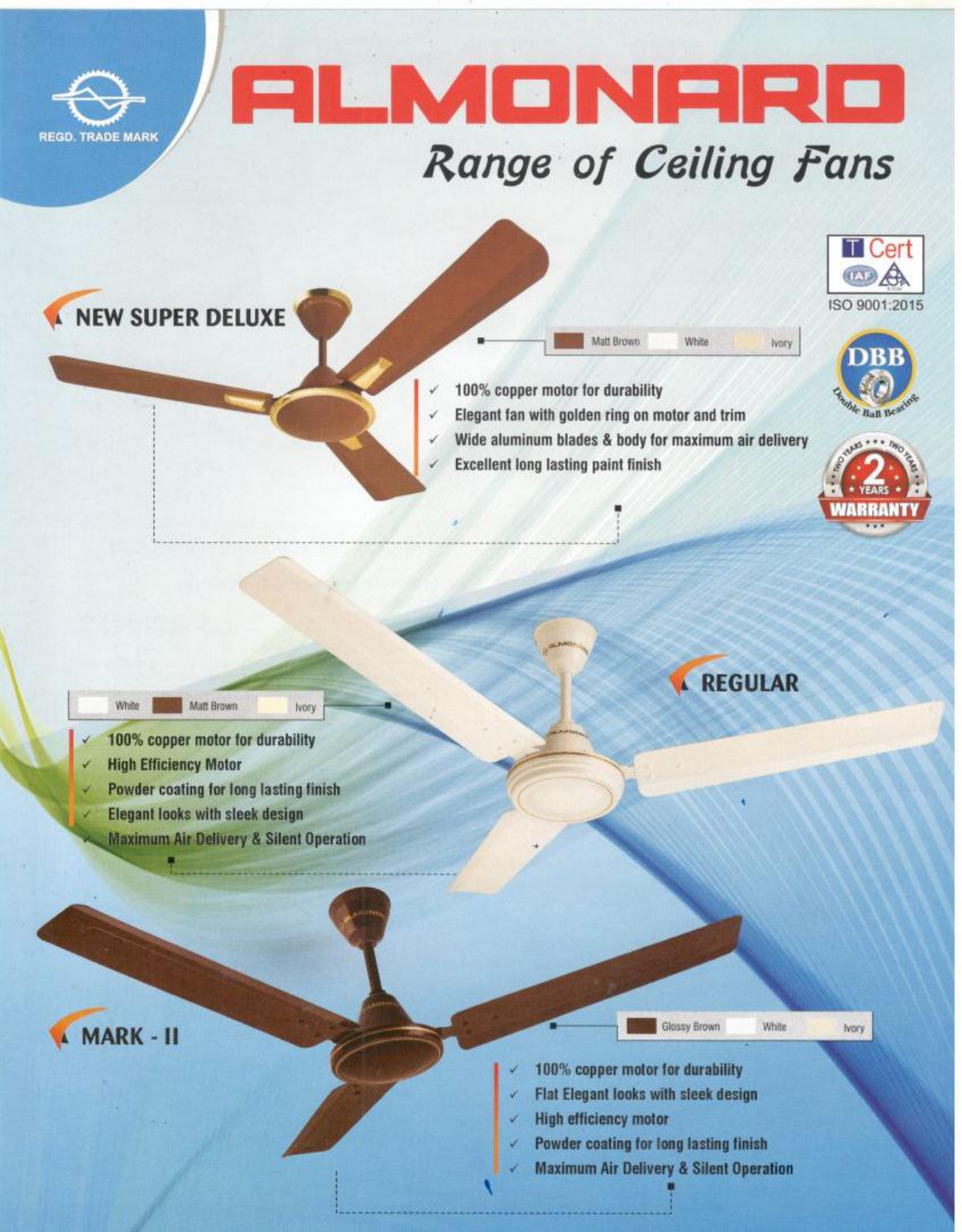 Almonard New Super Deluxe, Regular & Mark II